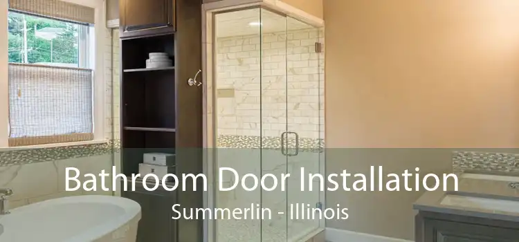 Bathroom Door Installation Summerlin - Illinois