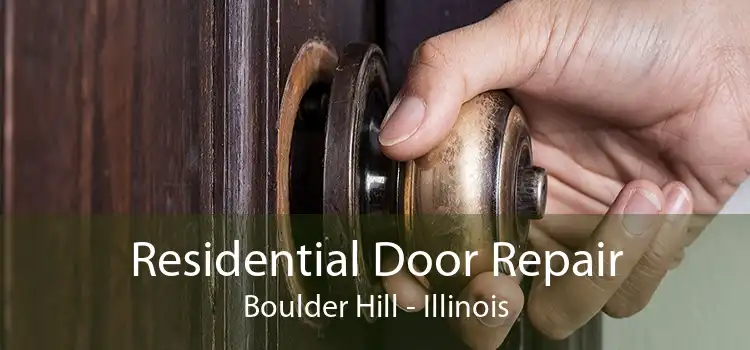 Residential Door Repair Boulder Hill - Illinois